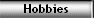 Hobbies